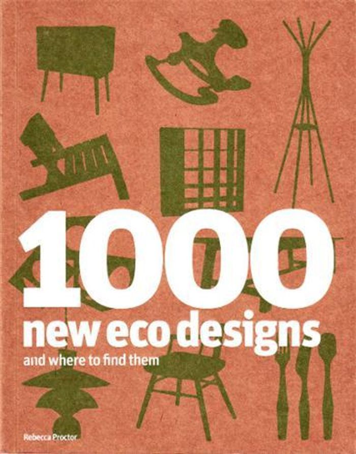 Couverture du livre « 1000 NEW ECO DESIGNS AND WHERE TO FIND THEM /ANGLAIS » de Proctor Rebecca, librairie Les Contes Infusés à Corte