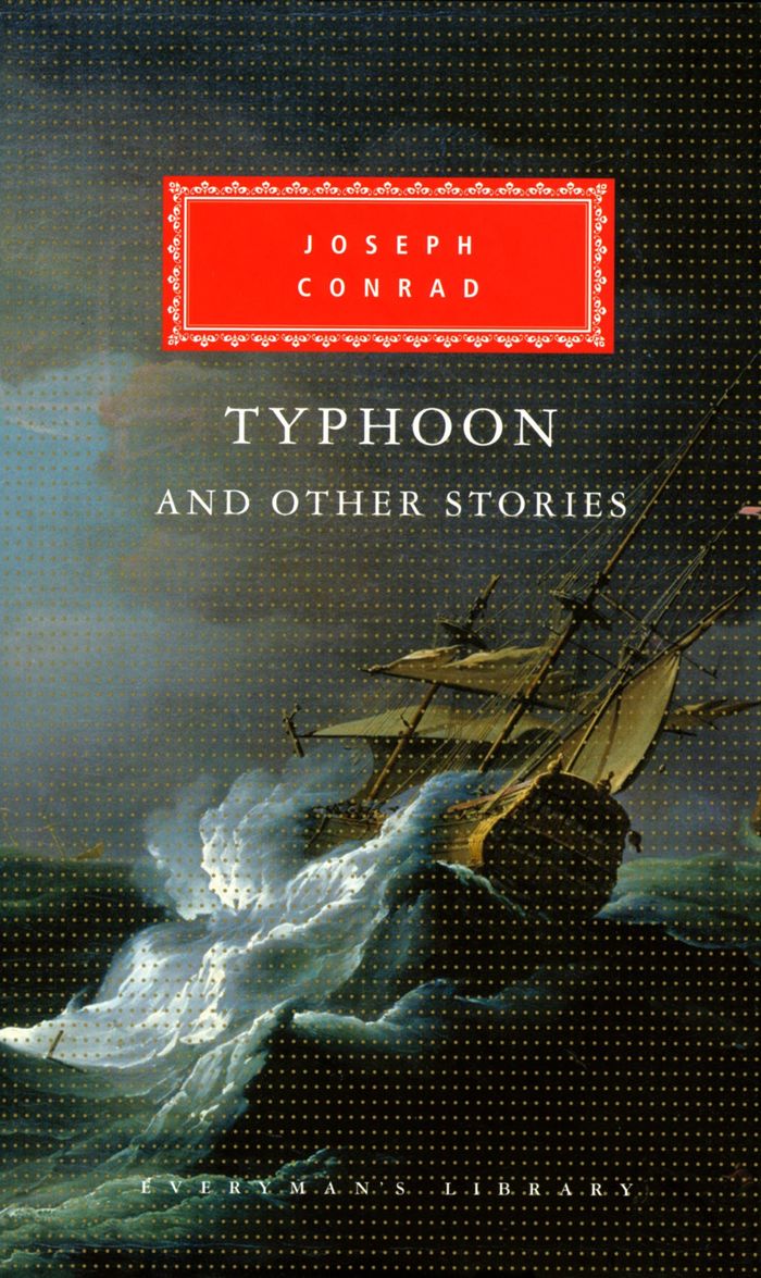 Couverture du livre « EVERYMAN'S LIBRARY CLASSICS - TYPHOON AND OTHER STORIES » de Conrad/seymour-Smith, librairie Les Contes Infusés à Corte