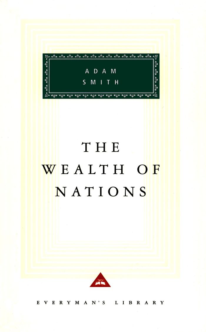 Couverture du livre « EVERYMAN'S LIBRARY CLASSICS - THE WEALTH OF NATIONS » de Adam Smith, librairie Les Contes Infusés à Corte