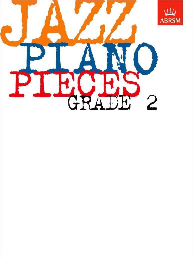 Couverture du livre « ABRSM JAZZ PIANO: PIECES GRADE 2 PIANO » de Beale, (edit Charles, librairie Les Contes Infusés à Corte