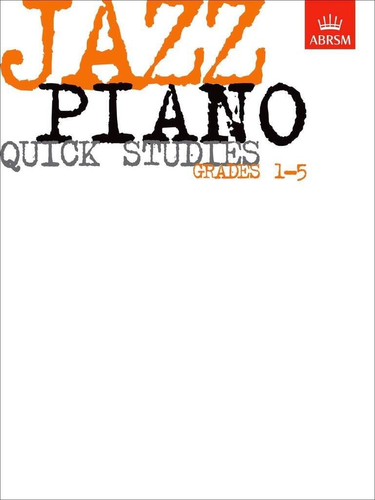 Couverture du livre « ABRSM JAZZ PIANO: QUICK STUDIES GRADES 1-5 PIANO » de Auteurs Divers, librairie Les Contes Infusés à Corte