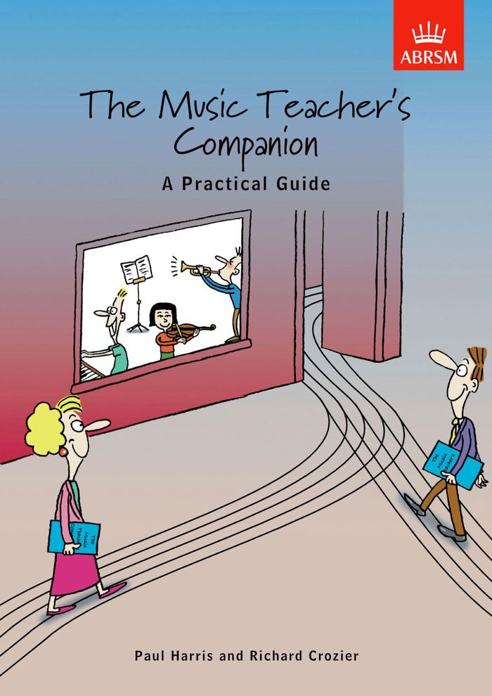 Couverture du livre « THE MUSIC TEACHER'S COMPANION: A PRACTICAL GUIDE (UK EDITION) LIVRE SUR LA MUSIQUE » de Harris, (author Paul, librairie Les Contes Infusés à Corte