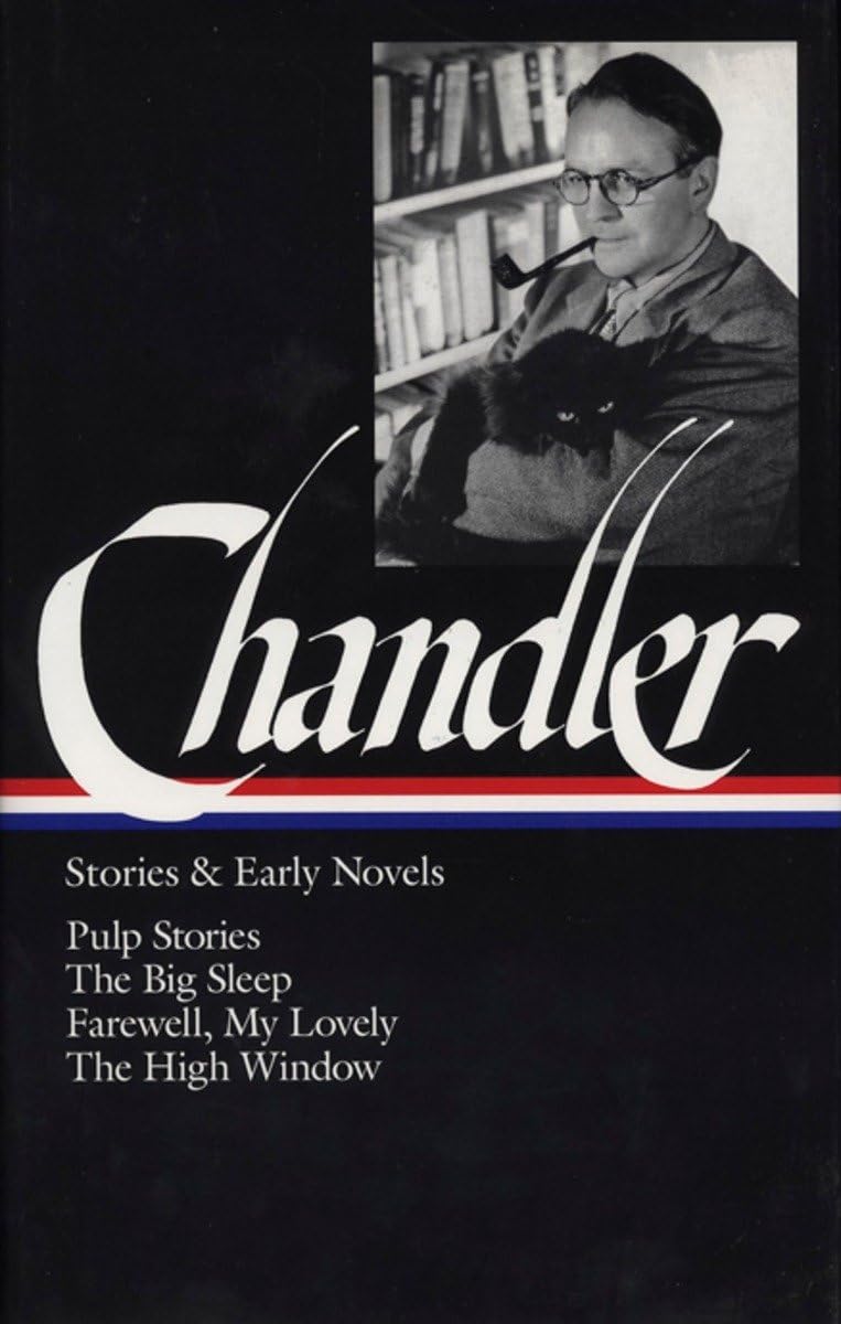 Couverture du livre « LIBRARY OF AMERICA RAYMOND CHANDLER EDITION - RAYMOND CHANDLER: STORIES & EARLY NOVELS (LOA #79) - P » de Raymond Chandler, librairie Les Contes Infusés à Corte