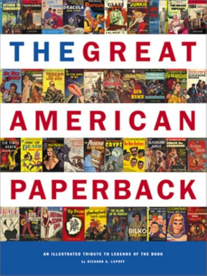 Couverture du livre « GREAT AMERICAN PEPERBACKS » de Richard Lupoff, librairie Les Contes Infusés à Corte
