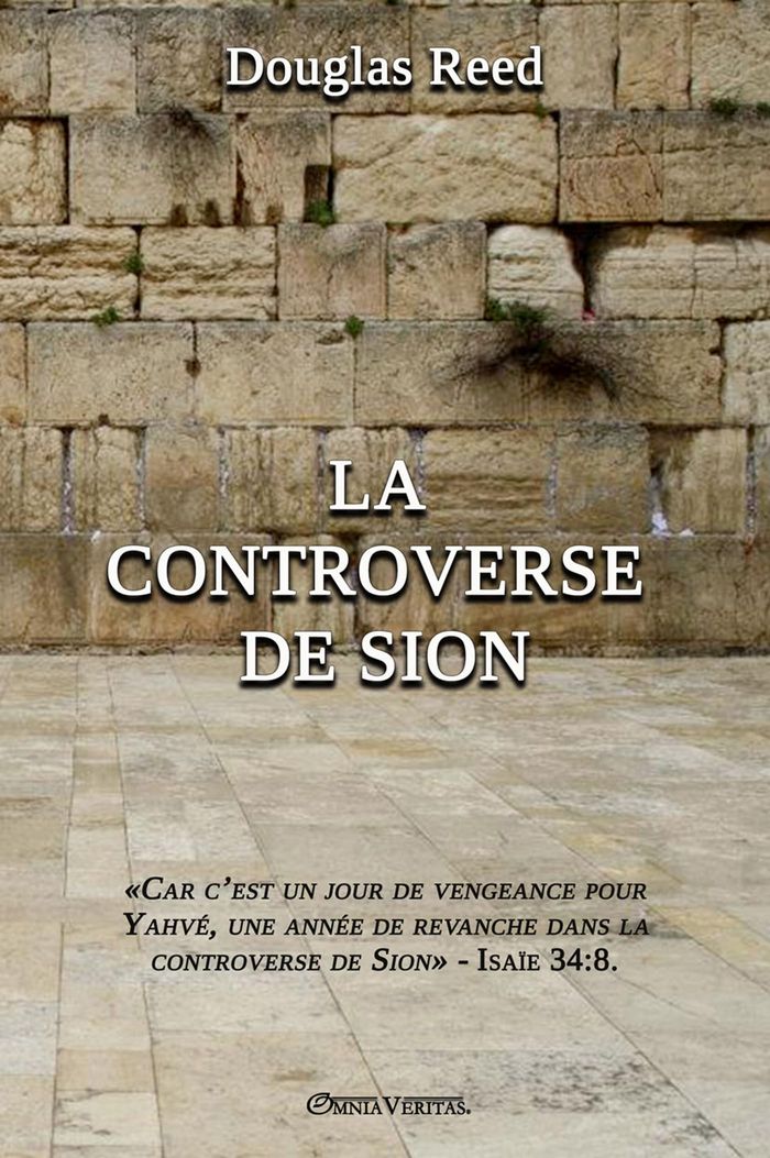 Couverture du livre « LA CONTROVERSE DE SION » de Douglas Reed, librairie Les Contes Infusés à Corte