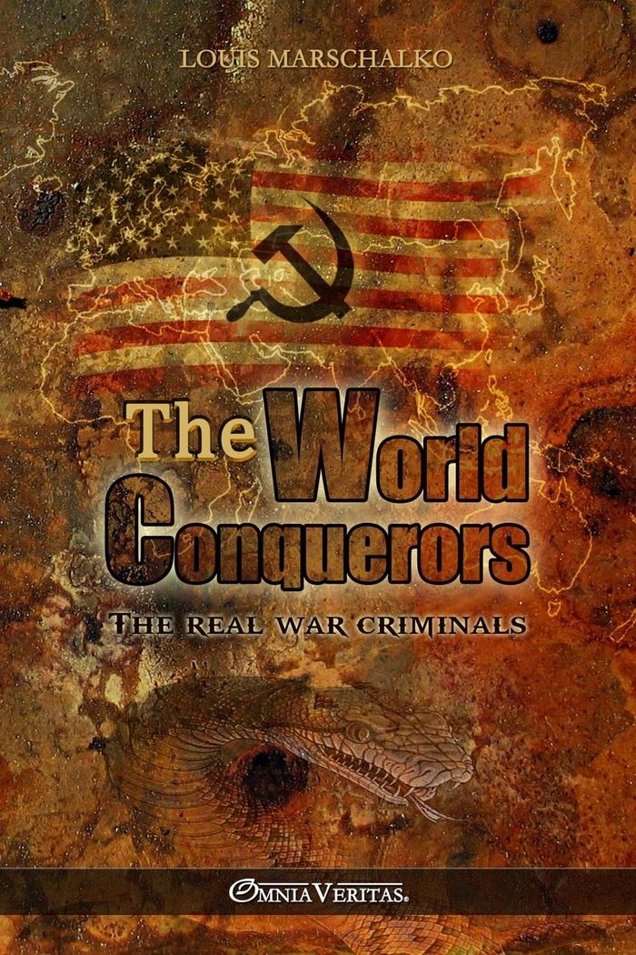 Couverture du livre « THE WORLD CONQUERORS » de Louis Marschalko, librairie Les Contes Infusés à Corte
