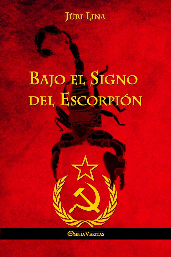 Couverture du livre « BAJO EL SIGNO DEL SCORPION » de Juri Lina, librairie Les Contes Infusés à Corte