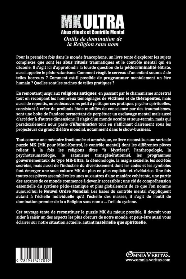 Quatrième de couverture de « MK ABUS RITUELS & CONTROLE MENTAL - RELIE »