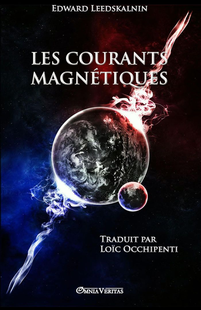 Couverture du livre « LES COURANTS MAGNETIQUES », librairie Les Contes Infusés à Corte