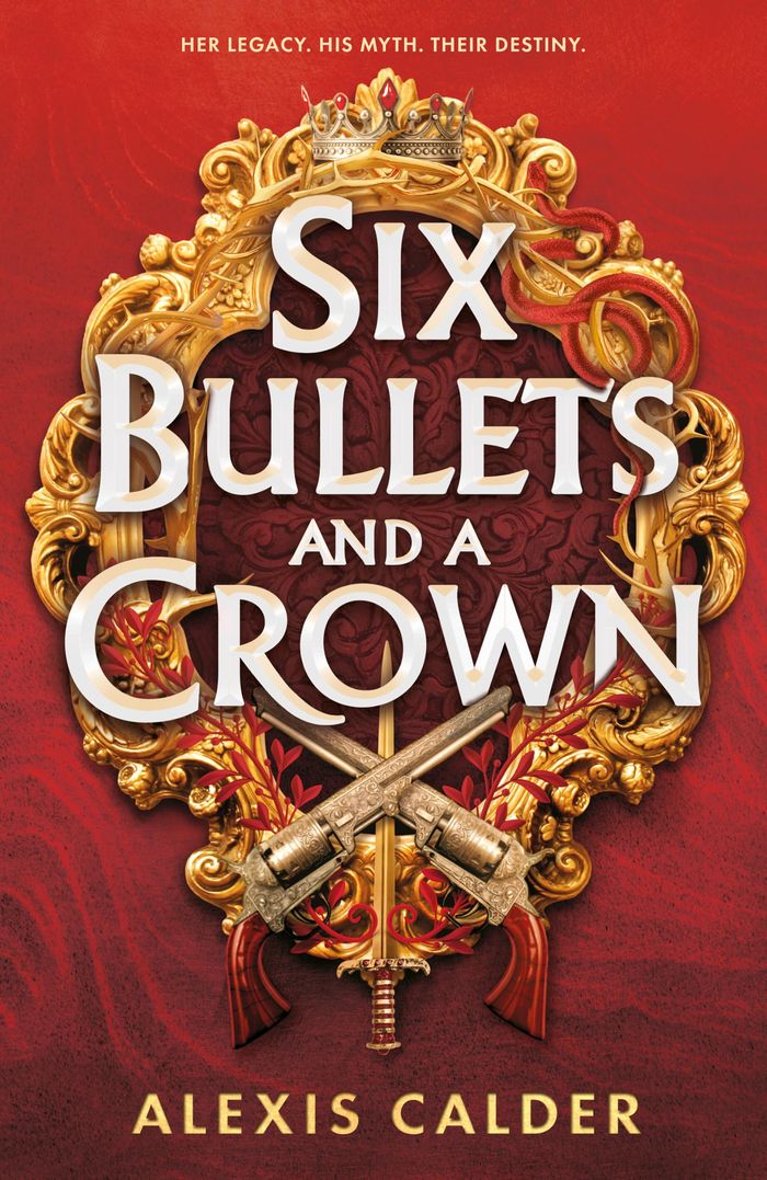 Couverture du livre « SIX BULLETS AND A CROWN » de Alexis Calder, librairie Les Contes Infusés à Corte
