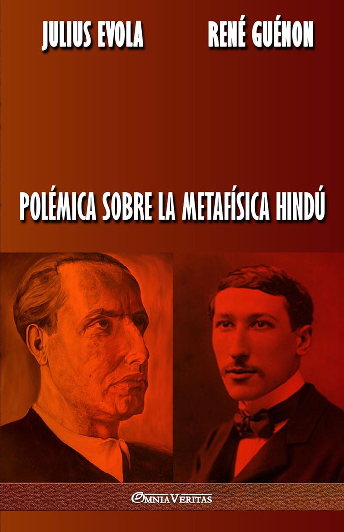 Couverture du livre « POLEMICA SOBRE LA METAFISICA HINDU » de Julius Evola, librairie Les Contes Infusés à Corte