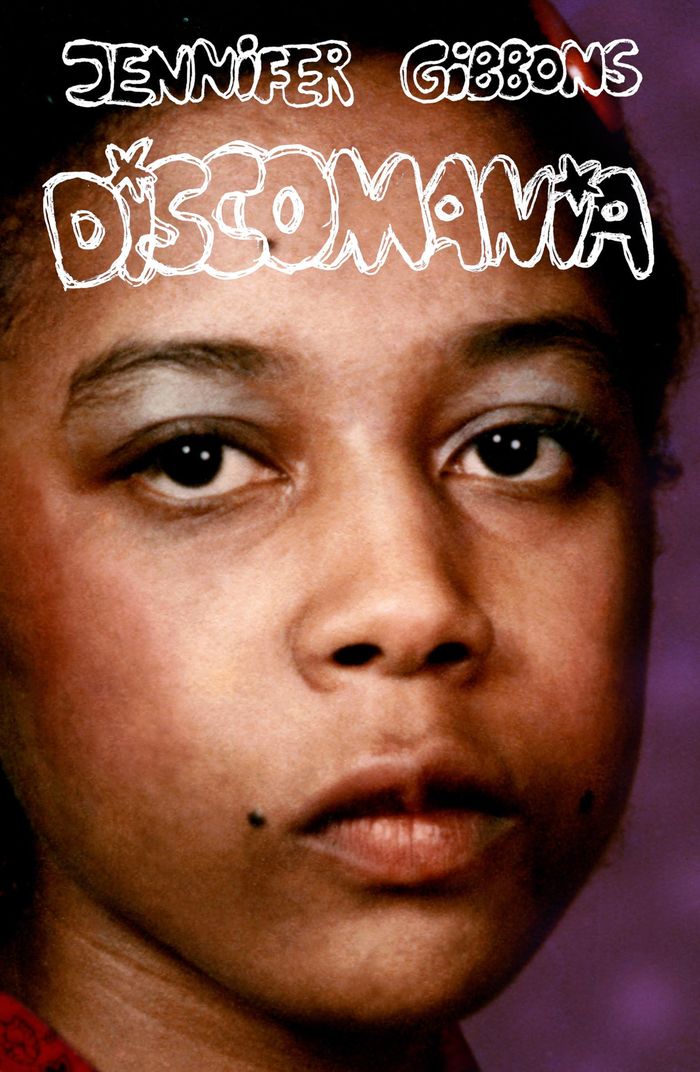Couverture du livre « JENNIFER GIBBONS DISCOMANIA (PBK) /ANGLAIS », librairie Les Contes Infusés à Corte