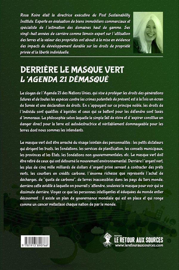 Quatrième de couverture de « DERRIERE LE MASQUE VERT - L'AGENDA 21 DEMASQUE »