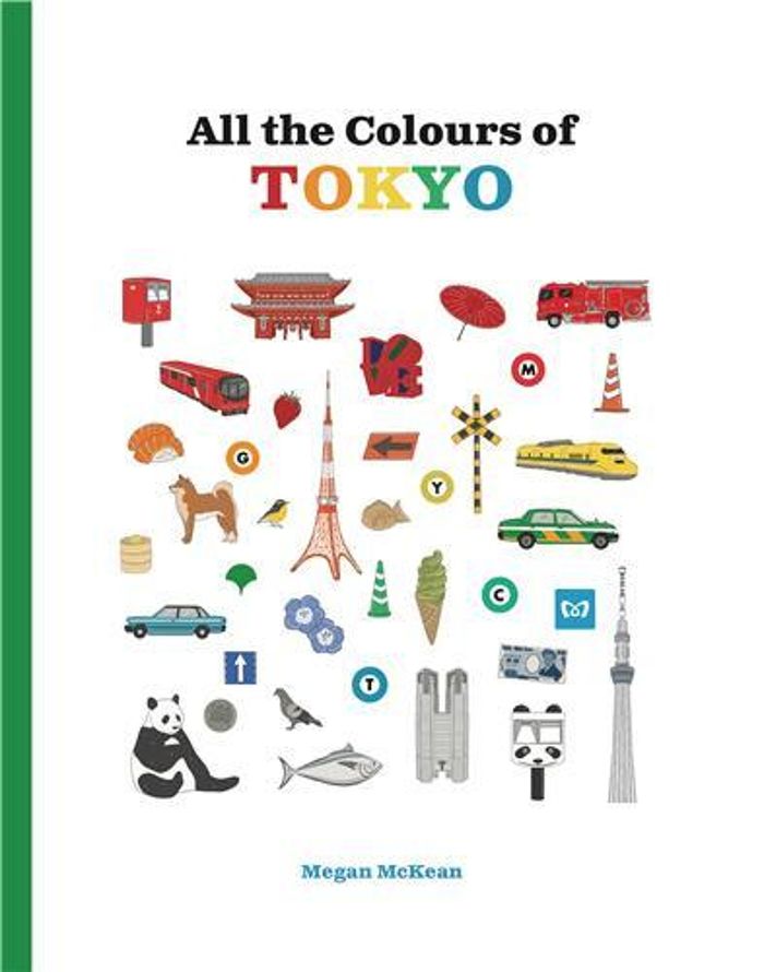Couverture du livre « ALL THE COLOURS OF TOKYO /ANGLAIS », librairie Les Contes Infusés à Corte