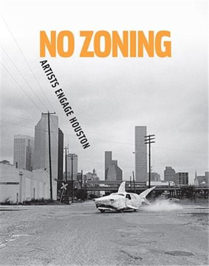 Couverture du livre « NO ZONING: ARTISTS ENGAGE HOUSTON /ANGLAIS » de Xxx, librairie Les Contes Infusés à Corte