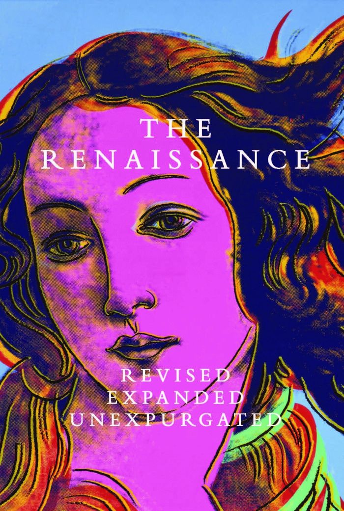 Couverture du livre « THE RENAISSANCE REVISED, EXPANDED UNEXPURGATED /ANGLAIS », librairie Les Contes Infusés à Corte