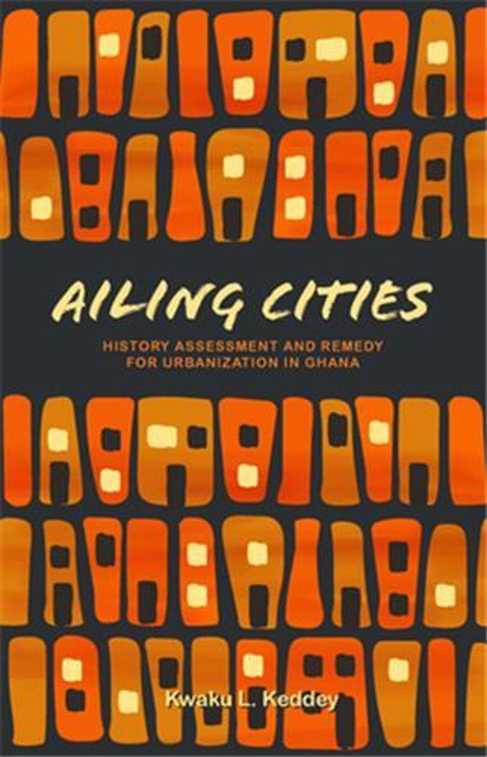 Couverture du livre « AILING CITIES /ANGLAIS » de Keddey Kwaku L, librairie Les Contes Infusés à Corte