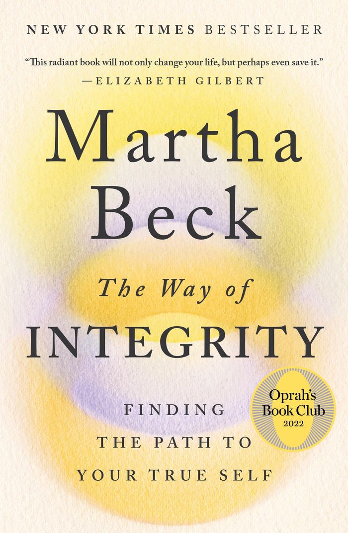 Couverture du livre « THE WAY OF INTEGRITY - FINDING THE PATH TO YOUR TRUE SELF (OPRAH'S BOOK CLUB) », librairie Les Contes Infusés à Corte