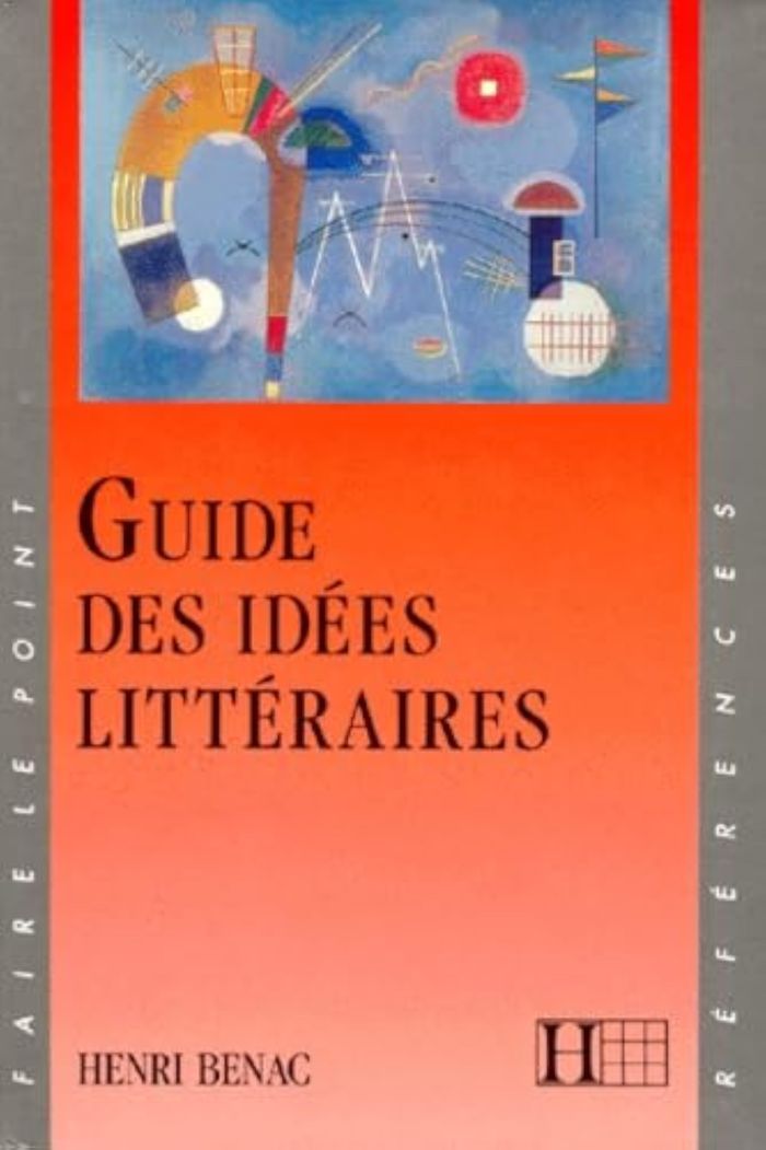 Couverture du livre « GUIDE DES IDEES LITTERAIRES », librairie Les Contes Infusés à Corte