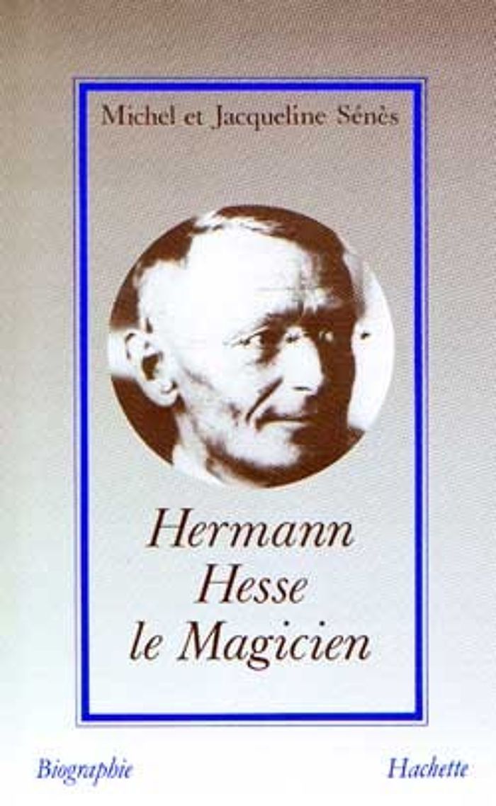 Couverture du livre « HERMANN HESSE LE MAGICIEN », librairie Les Contes Infusés à Corte