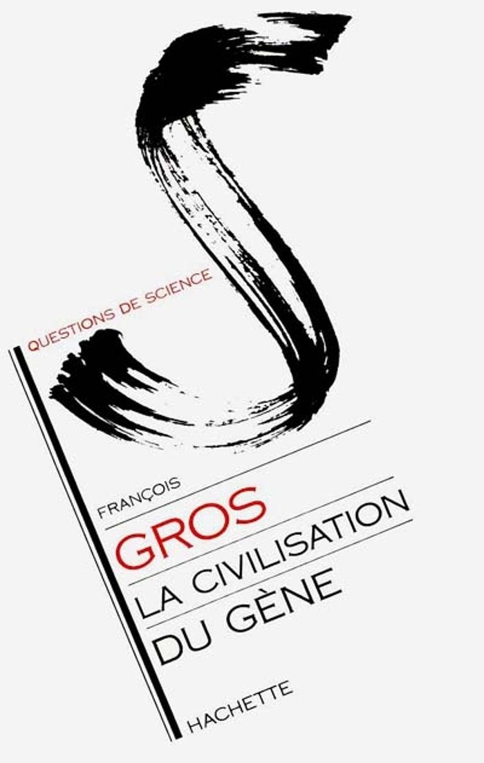 Couverture du livre « LA CIVILISATION DU GENE » de Francois Gros, librairie Les Contes Infusés à Corte