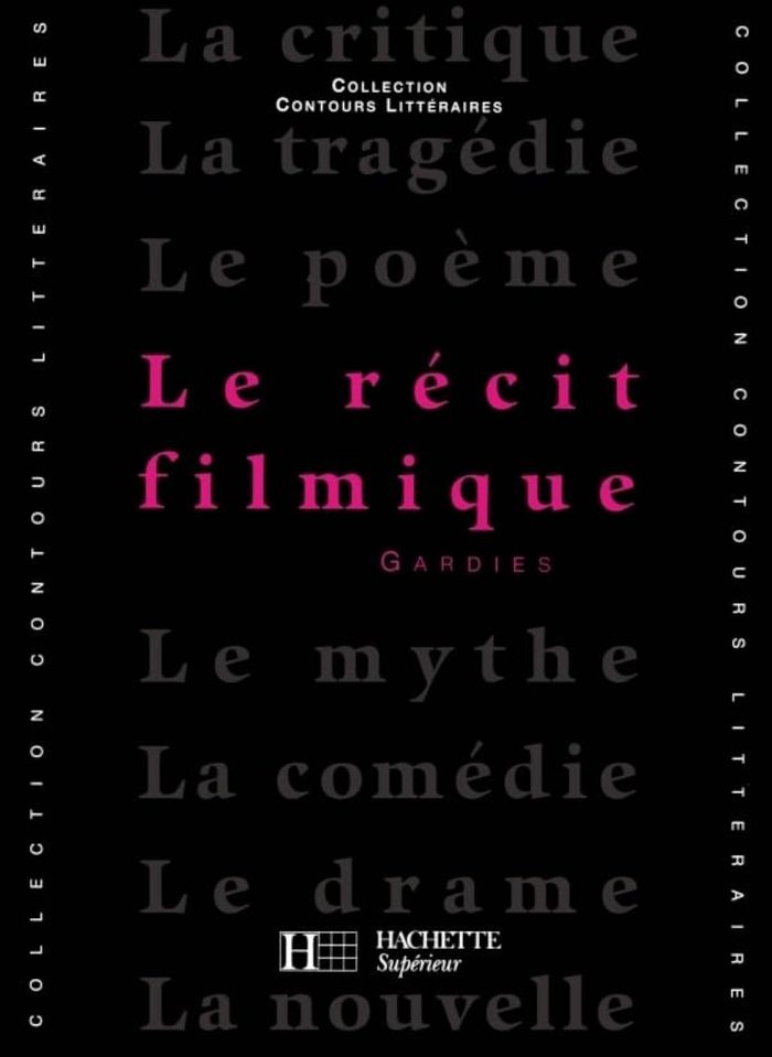 Couverture du livre « LE RECIT FILMIQUE » de Vercier/gardies, librairie Les Contes Infusés à Corte