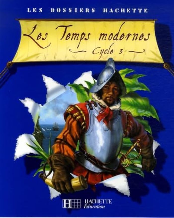 Couverture du livre « LES DOSSIERS HACHETTE HISTOIRE CYCLE 3 - LES TEMPS MODERNES - LIVRE DE L'ELEVE - ED.2006 » de Jean-Michel Lambin, librairie Les Contes Infusés à Corte