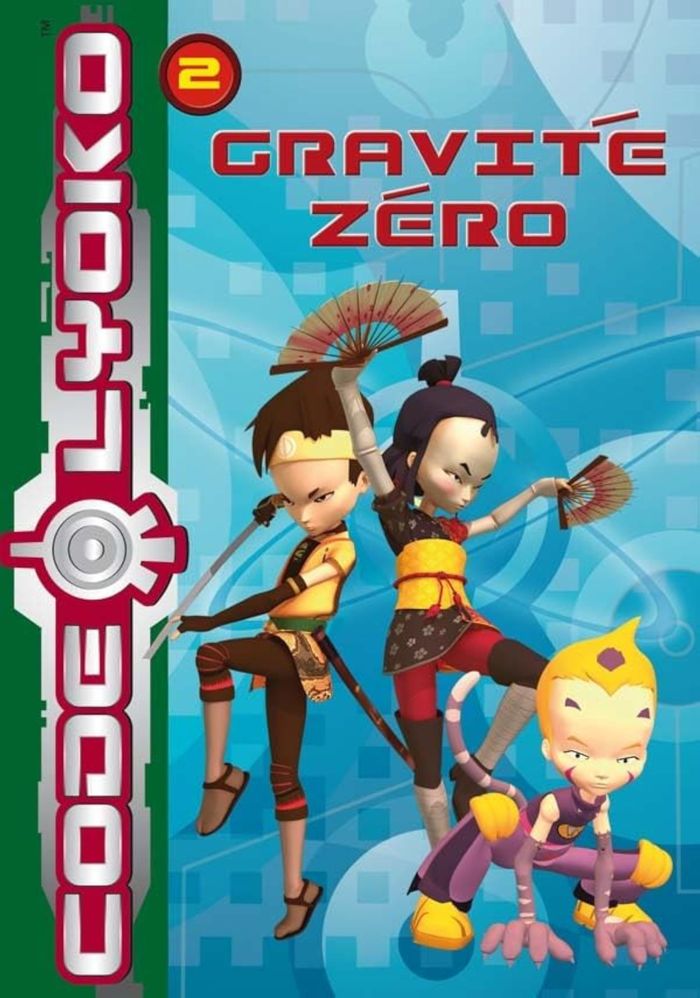 Couverture du livre « CODE LYOKO 02 - GRAVITE ZERO », librairie Les Contes Infusés à Corte