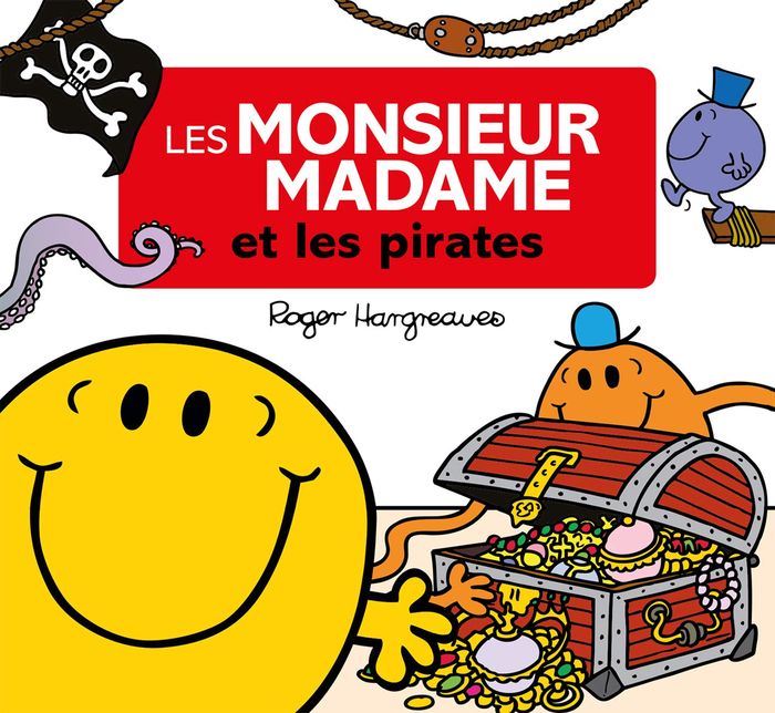 Couverture du livre « Les monsieur madame et les pirates » de Adam Hargreaves, librairie Les Contes Infusés à Corte