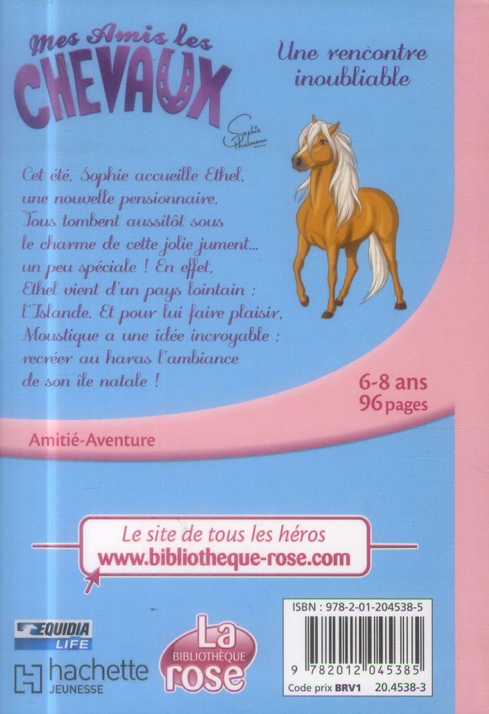 Quatrième de couverture de « MES AMIS LES CHEVAUX - SOPHIE THALMANN - T06 - MES AMIS LES CHEVAUX 06 - UNE RENCONTRE INOUBLIABLE »