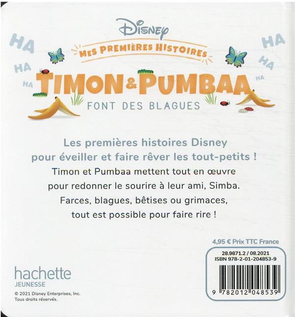 Quatrième de couverture de « DISNEY - MES PREMIERES HISTOIRES - TIMON ET PUMBAA FONT DES BLAGUES »