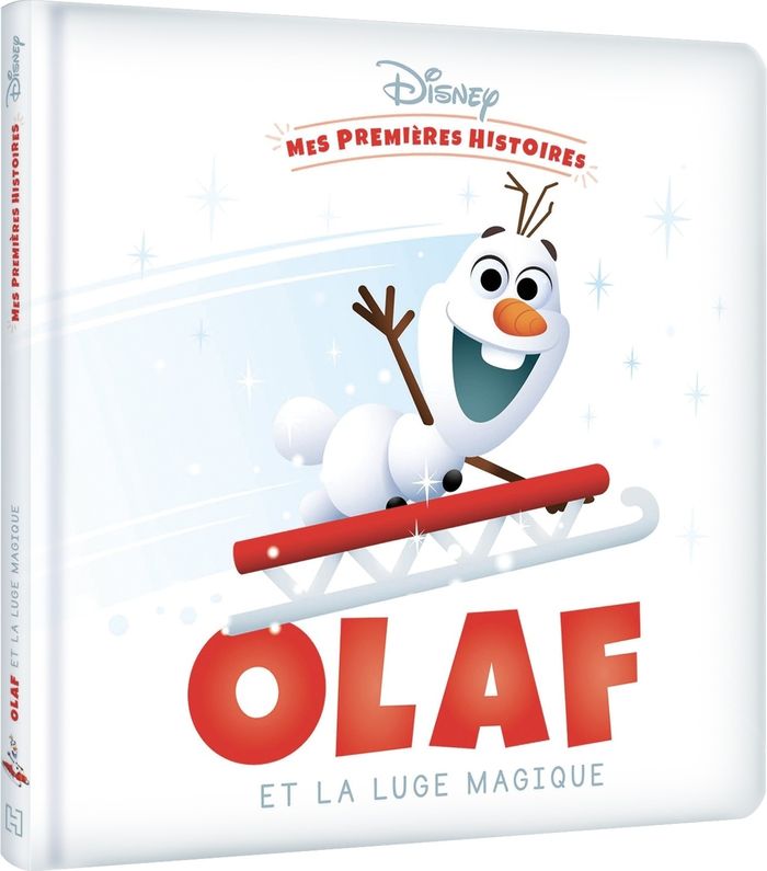 Couverture du livre « DISNEY - MES PREMIERES HISTOIRES - OLAF ET LA LUGE MAGIQUE » de Xxx, librairie Les Contes Infusés à Corte