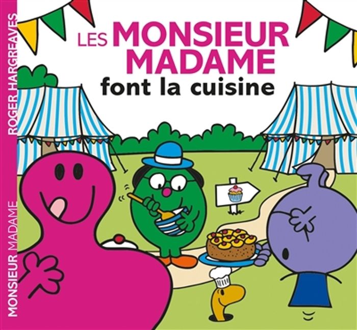 Couverture du livre « Les monsieur madame font la cuisine » de Adam Hargreaves, librairie Les Contes Infusés à Corte