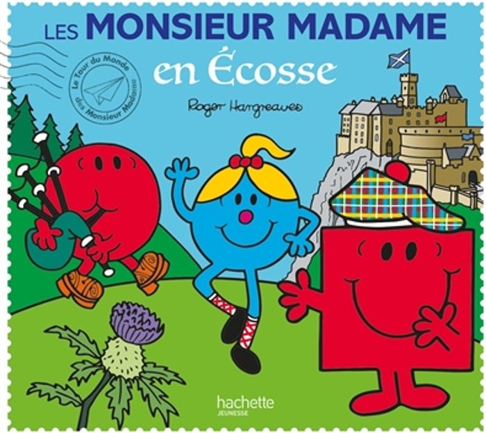 Couverture du livre « Les monsieur madame en Écosse » de Adam Hargreaves, librairie Les Contes Infusés à Corte