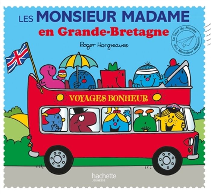 Couverture du livre « Les monsieur madame en Grande-Bretagne » de Adam Hargreaves, librairie Les Contes Infusés à Corte