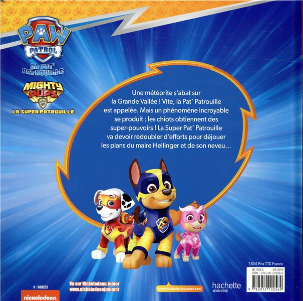 Quatrième de couverture de « Mighty pups, la super patrouille : l'album du film »