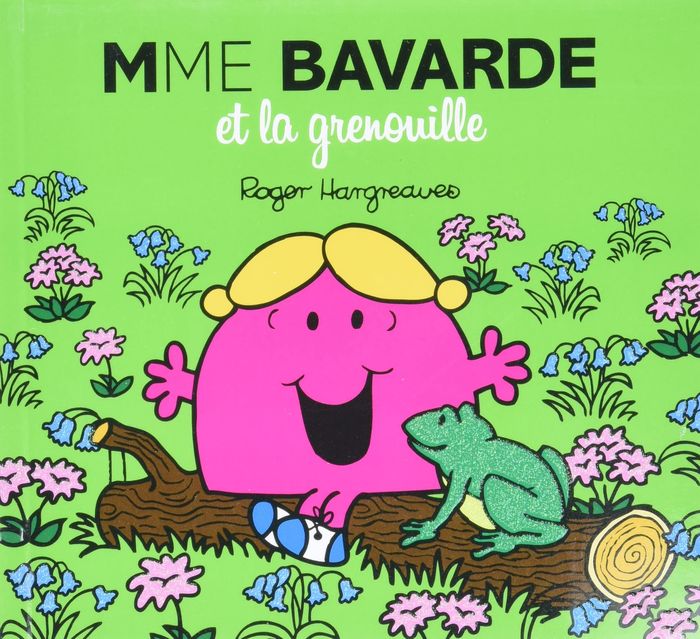 Couverture du livre « Mme Bavarde et la grenouille » de Adam Hargreaves, librairie Les Contes Infusés à Corte