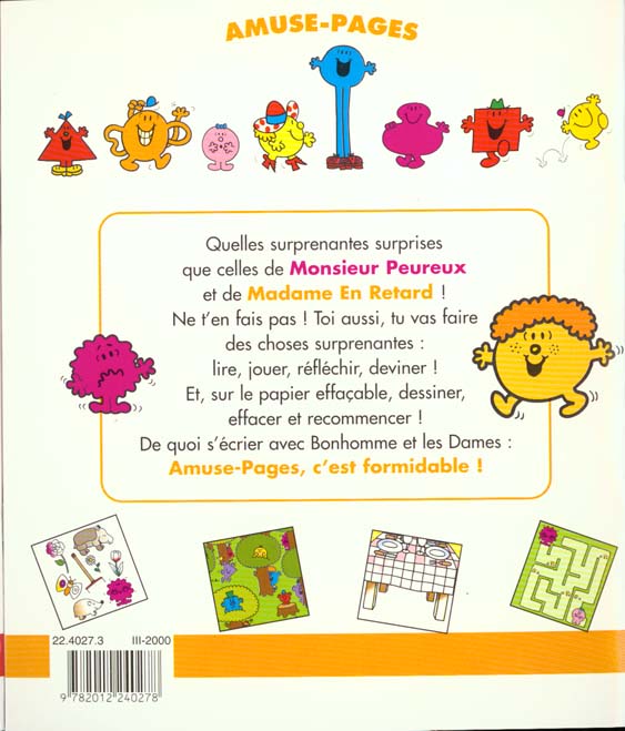 Quatrième de couverture de « Les surprenantes surprises de Monsieur Peureux et de Madame En Retard »