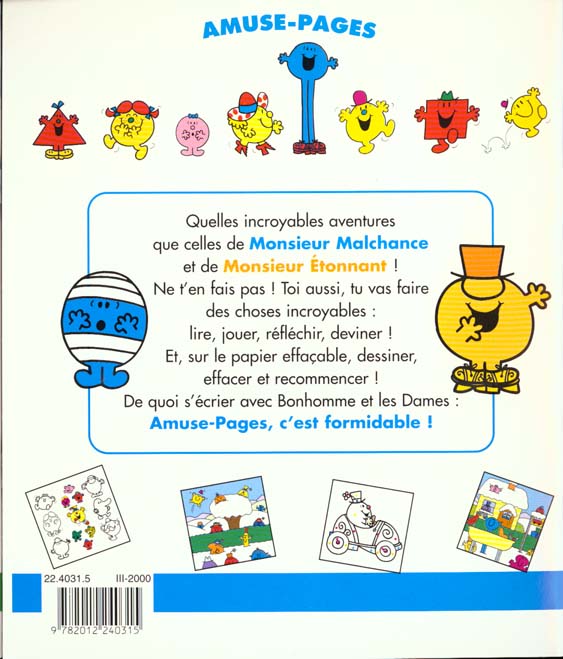 Quatrième de couverture de « Les incroyables aventures de Monsieur Malchance et de Monsieur Étonnant »