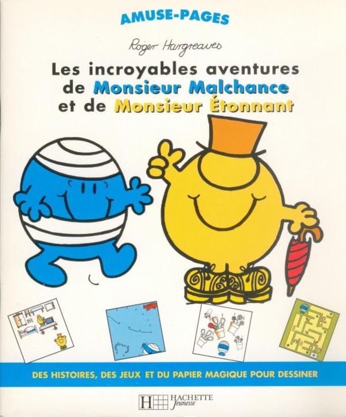 Couverture du livre « Les incroyables aventures de Monsieur Malchance et de Monsieur Étonnant » de Roger Hargreaves, librairie Les Contes Infusés à Corte