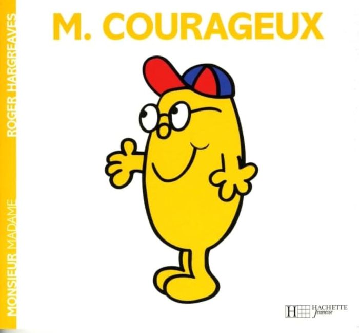 Couverture du livre « MONSIEUR COURAGEUX » de Roger Hargreaves, librairie Les Contes Infusés à Corte