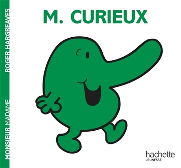 Couverture du livre « MONSIEUR CURIEUX » de Roger Hargreaves, librairie Les Contes Infusés à Corte