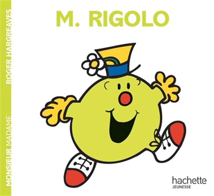 Couverture du livre « MONSIEUR RIGOLO », librairie Les Contes Infusés à Corte