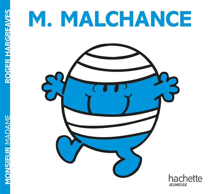 Couverture du livre « MONSIEUR MALCHANCE » de Roger Hargreaves, librairie Les Contes Infusés à Corte