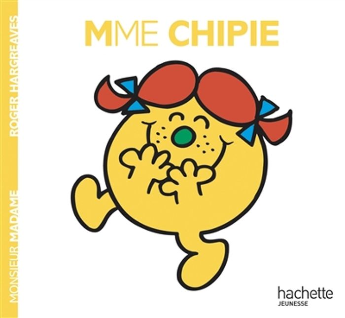 Couverture du livre « MADAME CHIPIE » de Roger Hargreaves, librairie Les Contes Infusés à Corte