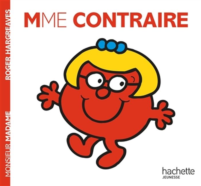 Couverture du livre « MADAME CONTRAIRE », librairie Les Contes Infusés à Corte