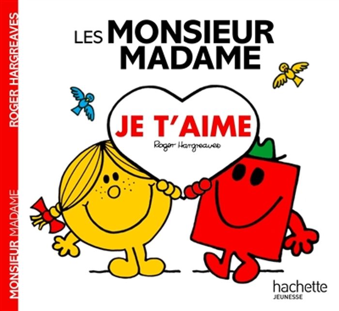 Couverture du livre « Je t'aime » de [d'après] Roger Hargreaves, librairie Les Contes Infusés à Corte