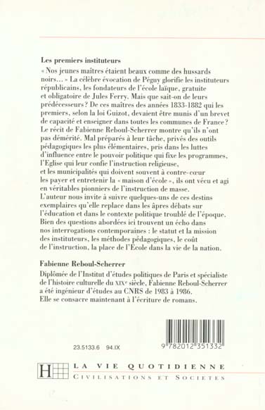 Quatrième de couverture de « LES PREMIERS INSTITUTEURS 1833-1882 »