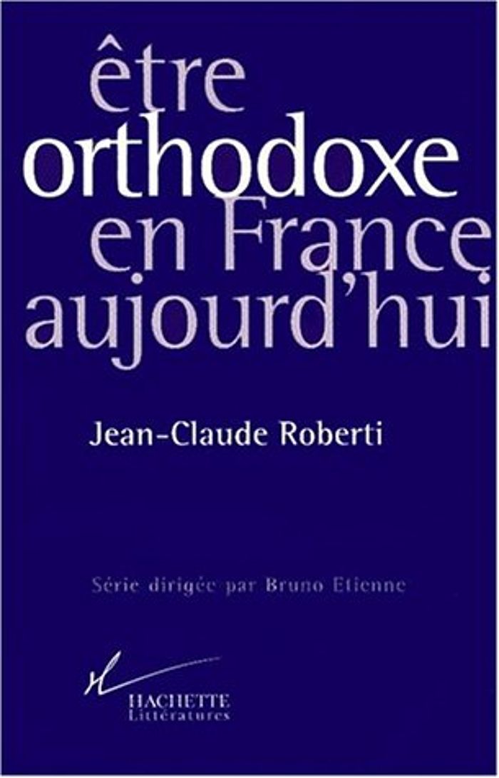 Couverture du livre « ETRE ORTHODOXE EN FRANCE AUJOURD'HUI », librairie Les Contes Infusés à Corte