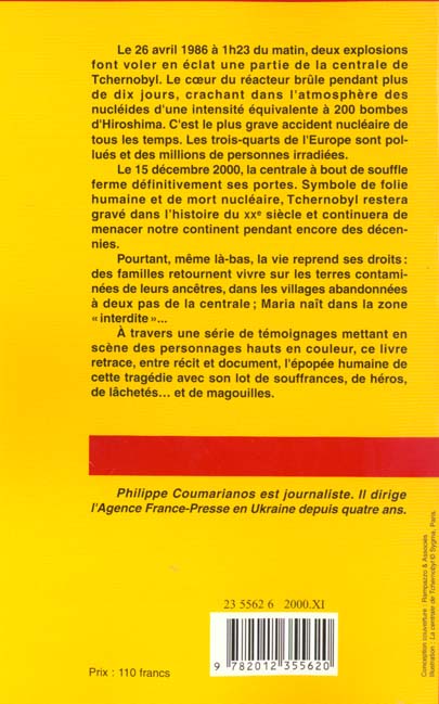 Quatrième de couverture de « TCHERNOBYL - APRES L'APOCALYPSE »